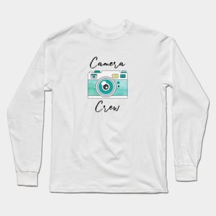 Camera Crew (Photography) Long Sleeve T-Shirt